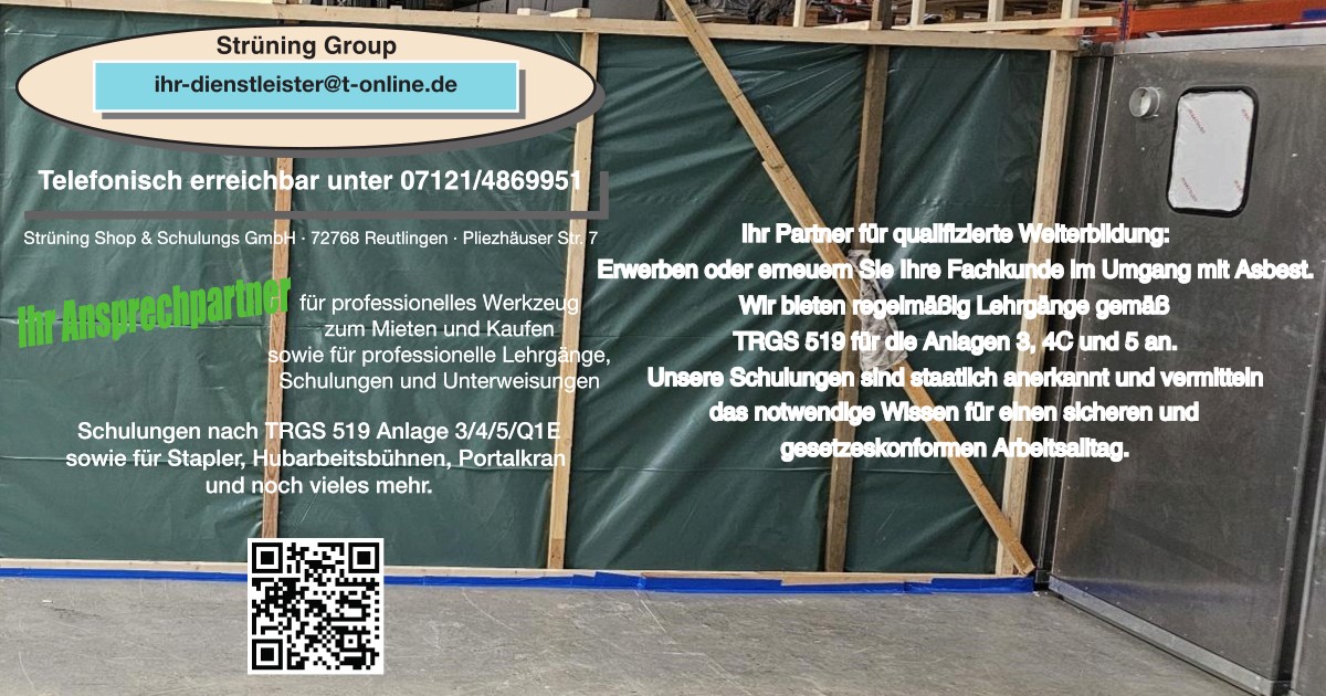 TRGS 519 für die Anlagen 3, 4C und 5 Holzrahmen mit grüner Folie, Informationen über eine Baustelle und QR-Code.