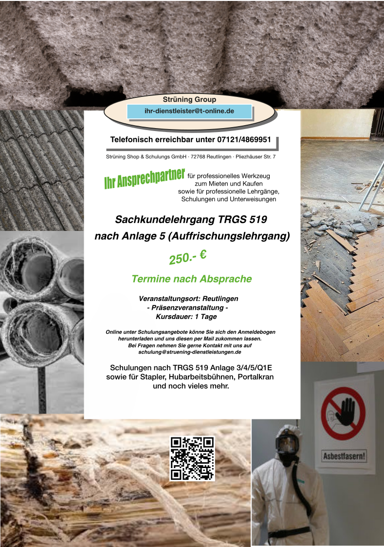 Sachkundelehrgang TRGS 519 nach Anlage 3 ( großer Asbestschein )