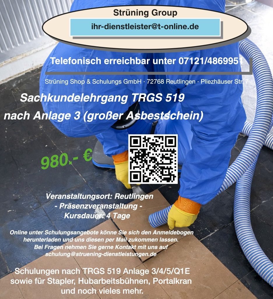 Sachkundelehrgang TRGS 519 nach Anlage 3 ( großer Asbestschein )
